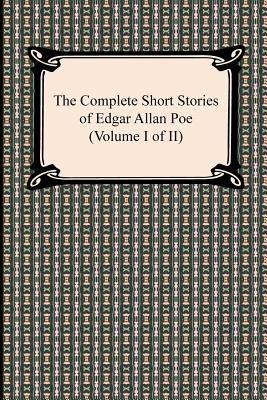 Edgar Allan Poe: The Complete Short Stories Of Edgar Allan Poe (2012, Digireads.com)