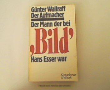 Günter Wallraff: Der Aufmacher (Paperback, German language, 1977)