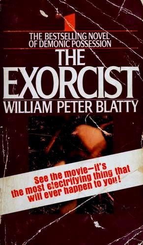 William Peter Blatty: The Exorcist (Paperback, 1974, Bantam Books)