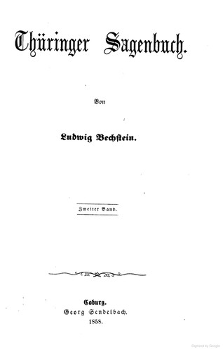 Ludwig Bechstein: Thüringer Sagenbuch, Zweiter Band (German language, 2018, Creative Media Partners, LLC)