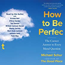 Michael Schur: How to Be Perfect (2022, Simon & Schuster)