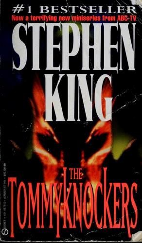 Stephen King: The Tommyknockers (1993, Signet)