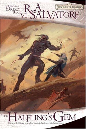 R. A. Salvatore: The Halfling's Gem (2005, Wizards of the Coast)