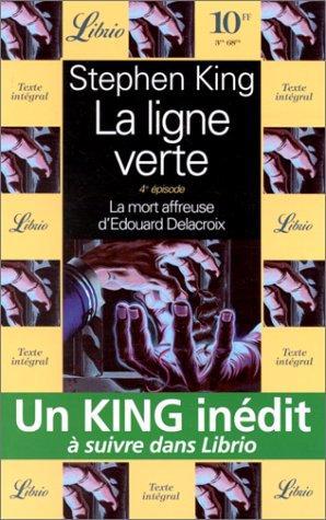 Stephen King: La ligne verte t4 (French language, 1996, Librio)