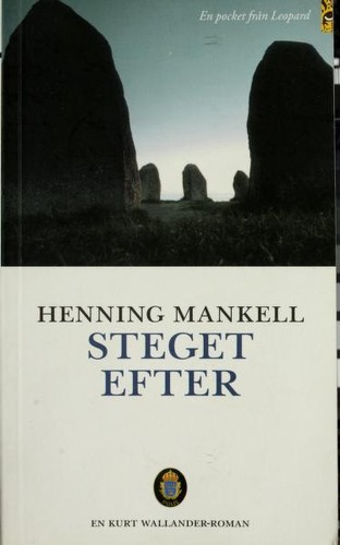 Henning Mankell: Steget efter (Swedish language, 2006, Leopard)