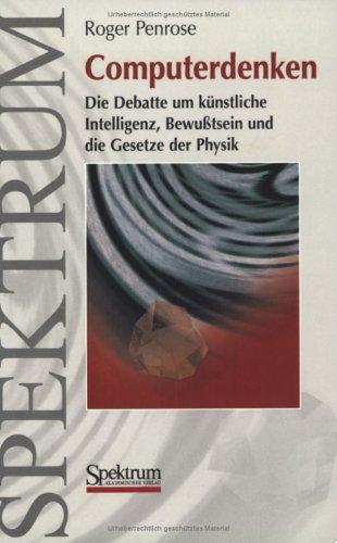 Roger Penrose: Computerdenken (Paperback, German language, 2002, Spektrum Akademischer Verlag)