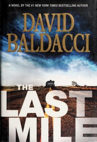 David Baldacci: The Last Mile (Amos Decker #2) (2016, Grand Central Publishing)