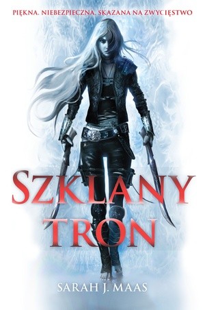 Sarah J. Maas, Elizabeth Evans: Szklany tron (Paperback, Polish language, 2017, Uroboros)