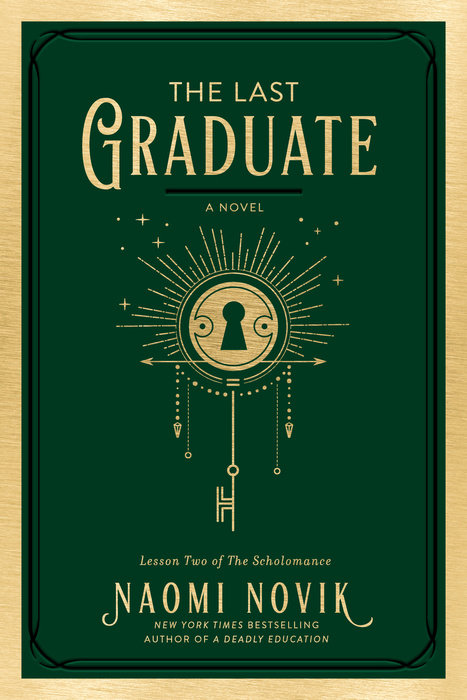 Naomi Novik: The Last Graduate (Hardcover, 2021, Del Rey)