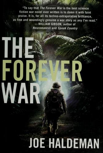 Joe Haldeman: The forever war (2009, Thomas Dunne Books)