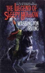 Washington Irving: The legend of Sleepy Hollow (1990, Tom Doherty Associates)