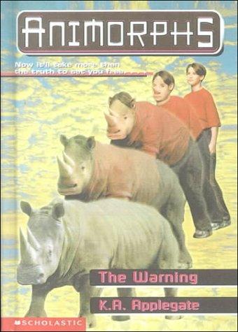 Katherine A. Applegate: The Warning (Animorphs, 16) (Paperback)