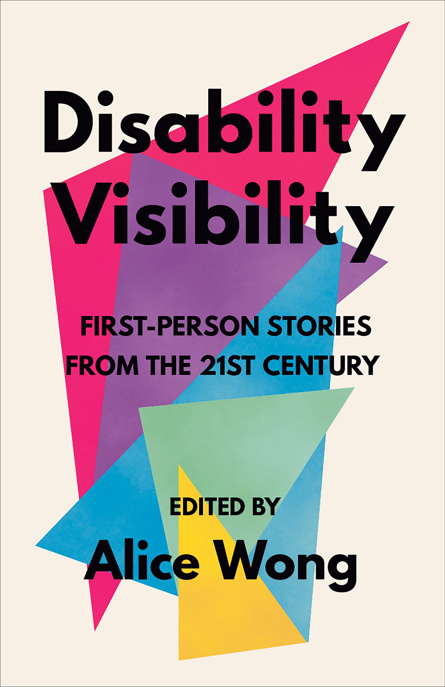 Alice Wong: Disability Visibility (2020, Vintage)