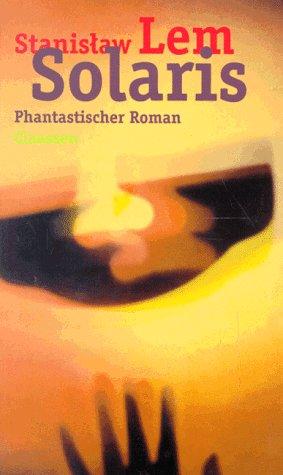 Stanisław Lem: Solaris (Hardcover, German language, 1997, Claassen Verlag)