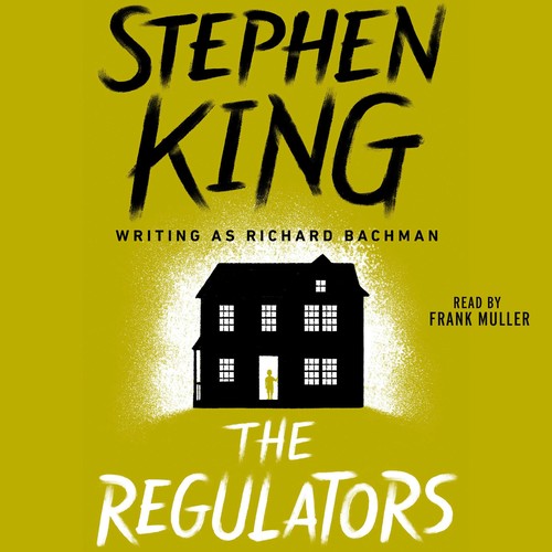 Stephen King: The Regulators (EBook, 2016, Simon & Schuster Audio)