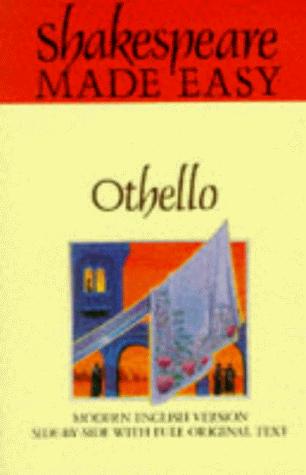 William Shakespeare: Othello (Shakespeare Made Easy) (1997, Nelson Thornes Ltd)