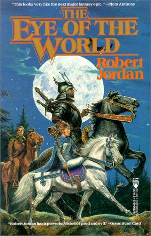Robert Jordan: The Eye of the World (1990, Tor Books)