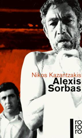 Nikos Kazantzakis: Alexis Sorbas. Abenteuer auf Kreta (Paperback, German language, 1955, Rowohlt Tb.)