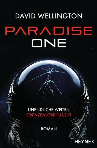 David Wellington: Paradise One (Paperback, German language, 2024, Heyne Verlag)