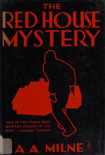 A. A. Milne, A.A.Milne: The Red House Mystery (1967, E P Dutton)