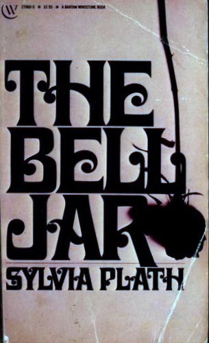 Sylvia Plath: The Bell Jar (1981, Bantam Books)