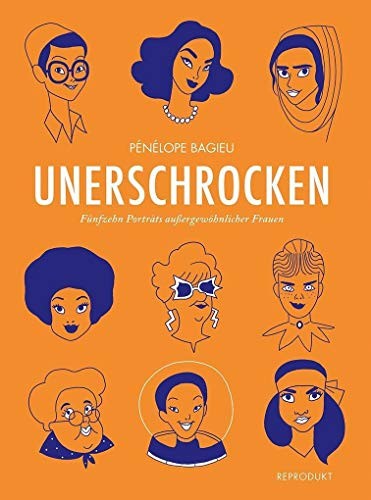 Pénélope Bagieu: Unerschrocken 2