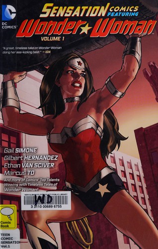 Gail Simone, Ethan Van Sciver, Gene Ha: Sensation Comics featuring Wonder Woman (2015)