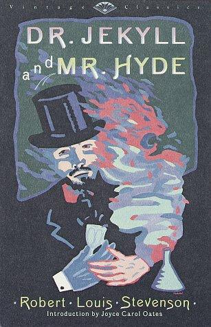 Robert Louis Stevenson: The  strange case of Dr. Jekyll and Mr. Hyde (1991, Vintage Books)