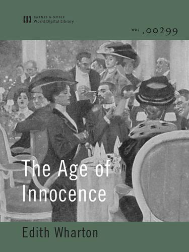 Edith Wharton: The Age of Innocence (2003, Barnes & Noble World Digital Library)