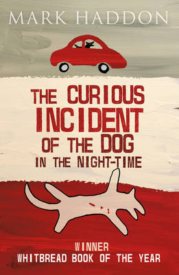 Mark Haddon: The Curious Incident of the Dog in the Night-time (2014, Penguin Random House)
