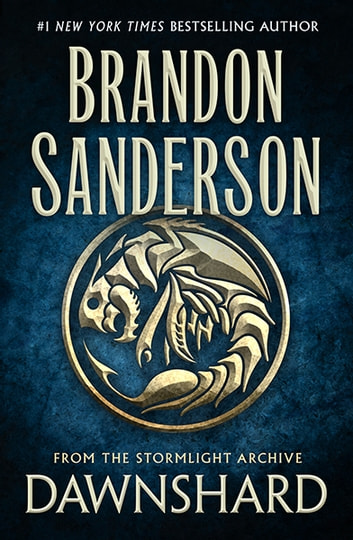 Brandon Sanderson: Dawnshard (EBook, 2020, Dragonsteel Entertainment, LLC)