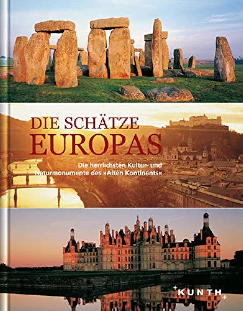 n/a: Die Schätze Europas (2003, Kunth, Wolfgang)