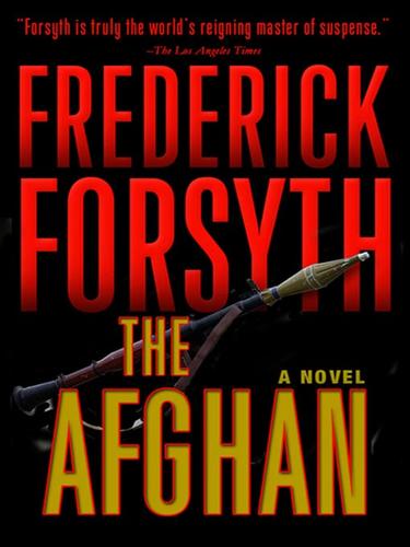 Frederick Forsyth: The Afghan (EBook, 2008, Penguin Group USA, Inc.)