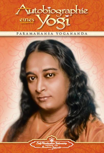 Paramahansa Yogananda: Autobiographie eines Yogi (2001)