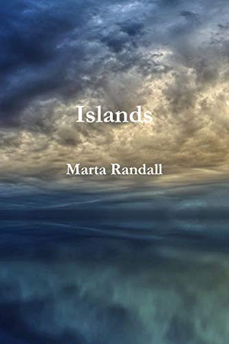 Marta Randall: Islands (Paperback, 2019, Lulu.com, lulu.com)
