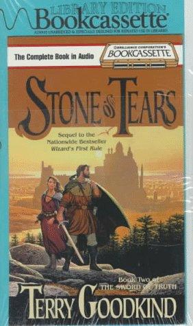 Terry Goodkind: Stone of Tears (Sword of Truth, Book 2) (1998, Unabridged Library Edition)