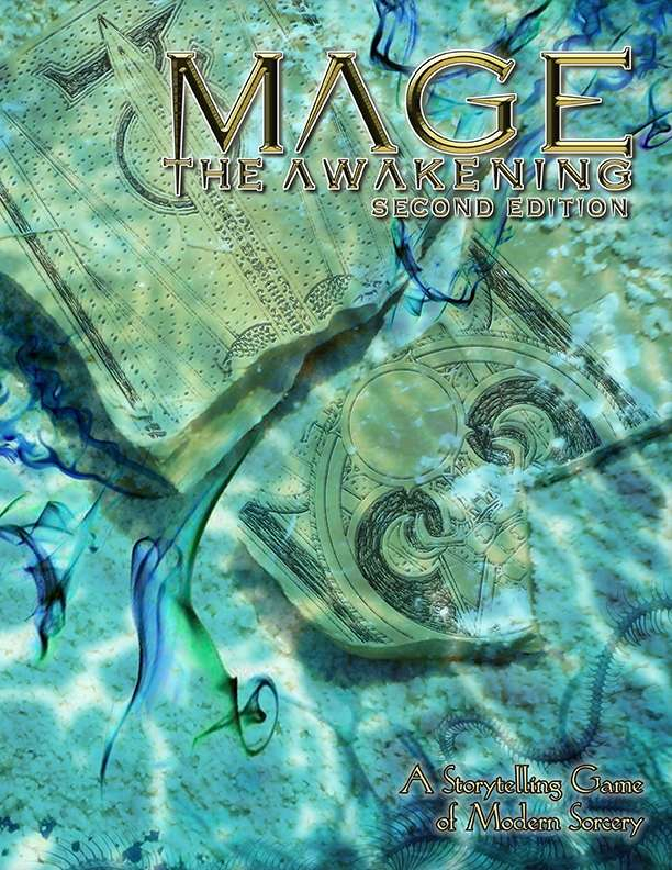 John Snead, Malcolm Sheppard, Travis Stout, N Conte, Tristan J. Tarwater, Eric Zawadzki, Matthew McFarland, Filamena Young, Danielle Lauzon, Dave Brookshaw, David A Hill Jr, Neall Raemonn Price, Stew Wilson, Lauren Roy, Chris Allen: Mage the Awakening 2nd Edition (EBook, 2016, Onyx Path Publishing)