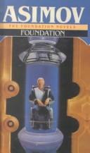 Isaac Asimov: Foundation (Foundation Novels) (Hardcover, 1999, Tandem Library)