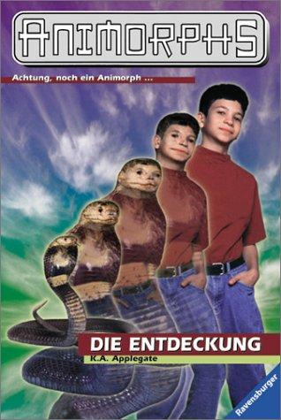 Katherine A. Applegate: Animorphs, Bd.20, Die Entdeckung (Paperback, 2001, Ravensburger Buchverlag)