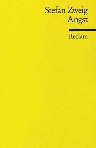 Stefan Zweig: Angst (Paperback, German language, 1998, Philipp Reclam jun. Verlag GmbH)