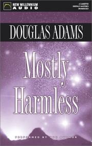 Douglas Adams: Mostly Harmless (AudiobookFormat, 2002, New Millennium Press)
