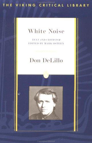 Don DeLillo: White noise (1998, Penguin Books)