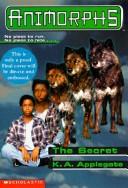 Katherine A. Applegate: Animorphs (1999, Rebound by Sagebrush)