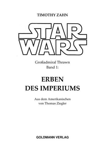 Timothy Zahn: Star wars - Erben des Imperiums (German language, 1992, Goldmann)