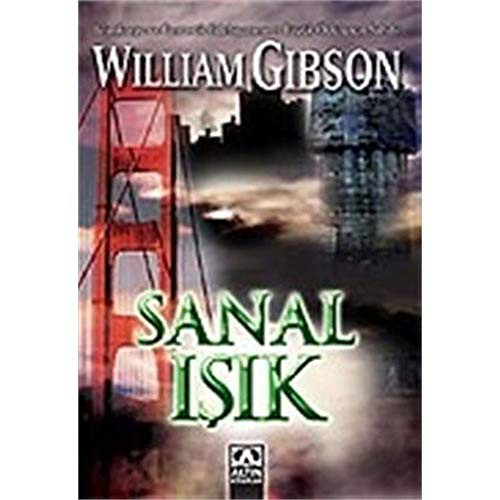 William Gibson: Sanal Isik (Paperback, 2015, Altin Kitaplar)