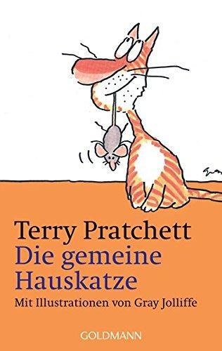 Terry Pratchett: Die gemeine Hauskatze (German language, 2005)