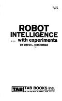 Heiserman, David L.: Robot intelligence ... with experiments (1981, Tab Books)