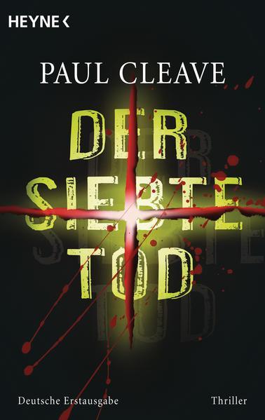 Paul Cleave: Der siebte Tod (Deutsch language, 2007, Heyne)