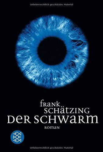 Frank Schätzing: Der Schwarm (German language, 2005)