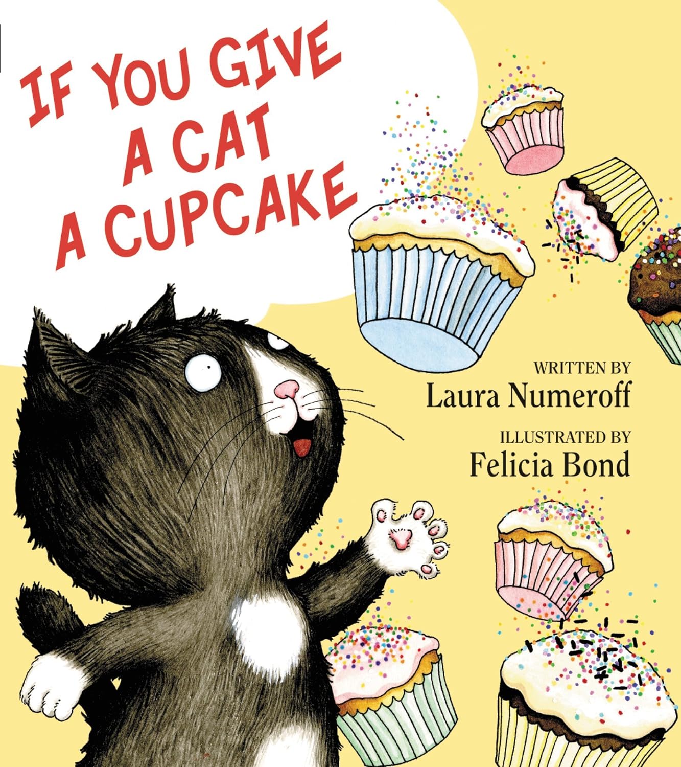 Laura Numeroff: If You Give a Cat a Cupcake (2008)